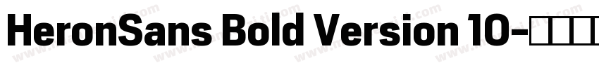 HeronSans Bold Version 10字体转换